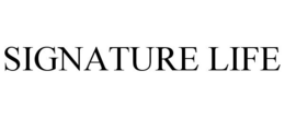 SIGNATURE LIFE trademark