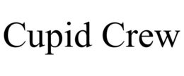 CUPID CREW trademark