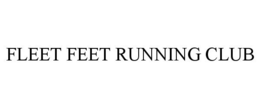 FLEET FEET RUNNING CLUB trademark