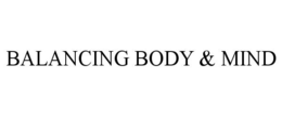 BALANCING BODY & MIND trademark