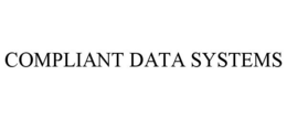 COMPLIANT DATA SYSTEMS trademark