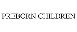 PREBORN CHILDREN trademark