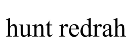 HUNT REDRAH trademark