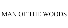 MAN OF THE WOODS trademark