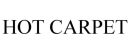 HOT CARPET trademark