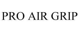 PRO AIR GRIP trademark