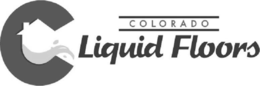 C COLORADO LIQUID FLOORS trademark