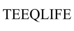 TEEQLIFE trademark