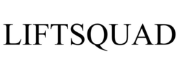 LIFTSQUAD trademark