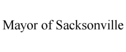 MAYOR OF SACKSONVILLE trademark