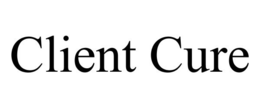CLIENT CURE trademark