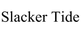 SLACKER TIDE trademark