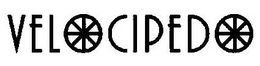 VELOCIPEDO trademark