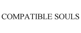 COMPATIBLE SOULS trademark