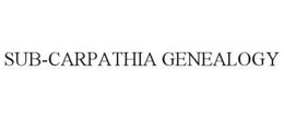 SUB-CARPATHIA GENEALOGY trademark