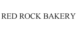 RED ROCK BAKERY trademark