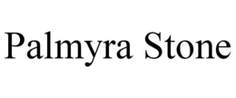 PALMYRA STONE trademark