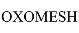 OXOMESH trademark