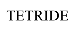 TETRIDE trademark