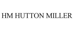 HM HUTTON MILLER trademark
