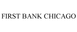 FIRST BANK CHICAGO trademark