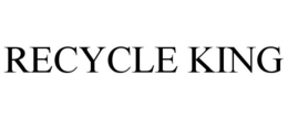 RECYCLE KING trademark