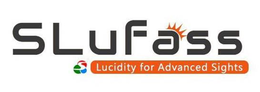 SLUFASS LUCIDITY FOR ADVANCED SIGHTS trademark