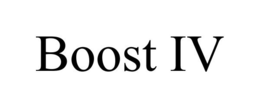 BOOST IV trademark