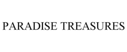 PARADISE TREASURES trademark