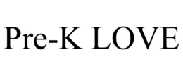 PRE-K LOVE trademark