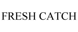 FRESH CATCH trademark