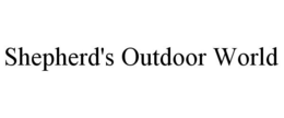 SHEPHERD'S OUTDOOR WORLD trademark
