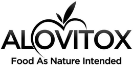 ALOVITOX FOOD AS NATURE INTENDED trademark
