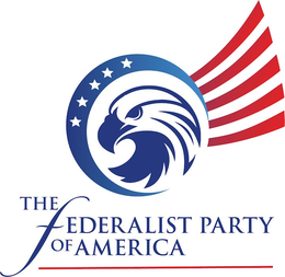 THE FEDERALIST PARTY OF AMERICA trademark