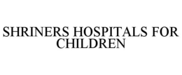 SHRINERS HOSPITALS FOR CHILDREN trademark