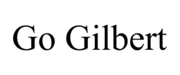 GO GILBERT trademark