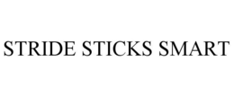STRIDE STICKS SMART trademark