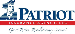 PATRIOT INSURANCE AGENCY, LLC GREAT RATES. REVOLUTIONARY SERVICE! trademark