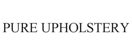 PURE UPHOLSTERY trademark