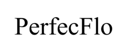 PERFECFLO trademark
