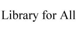 LIBRARY FOR ALL trademark
