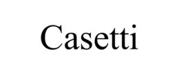 CASETTI trademark