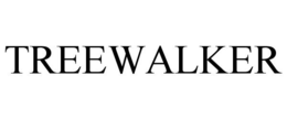 TREEWALKER trademark
