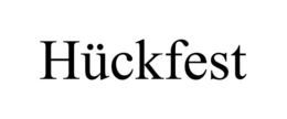 HÜCKFEST trademark