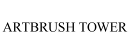 ARTBRUSH TOWER trademark