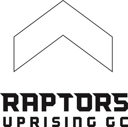 RAPTORS UPRISING GC trademark