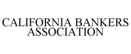 CALIFORNIA BANKERS ASSOCIATION trademark