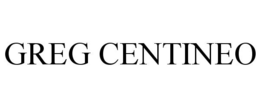 GREG CENTINEO trademark
