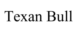 TEXAN BULL trademark