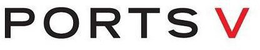 PORTS V trademark